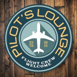 Pilot Lounge Welcome Sign